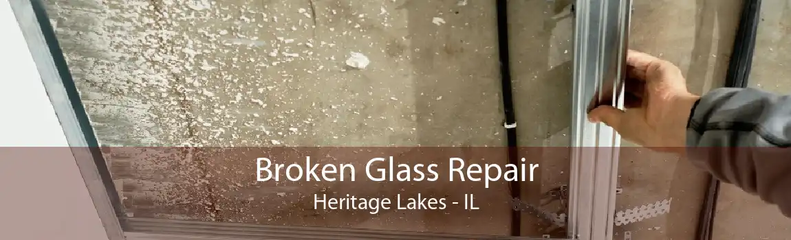 Broken Glass Repair Heritage Lakes - IL