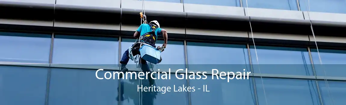 Commercial Glass Repair Heritage Lakes - IL