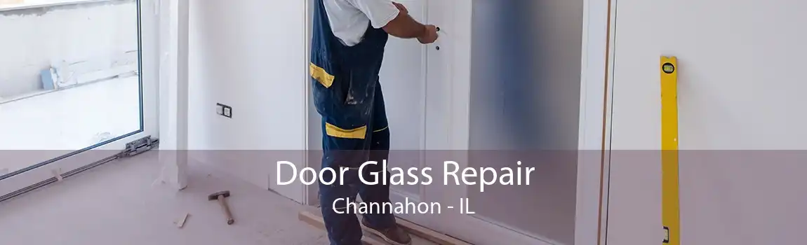 Door Glass Repair Channahon - IL