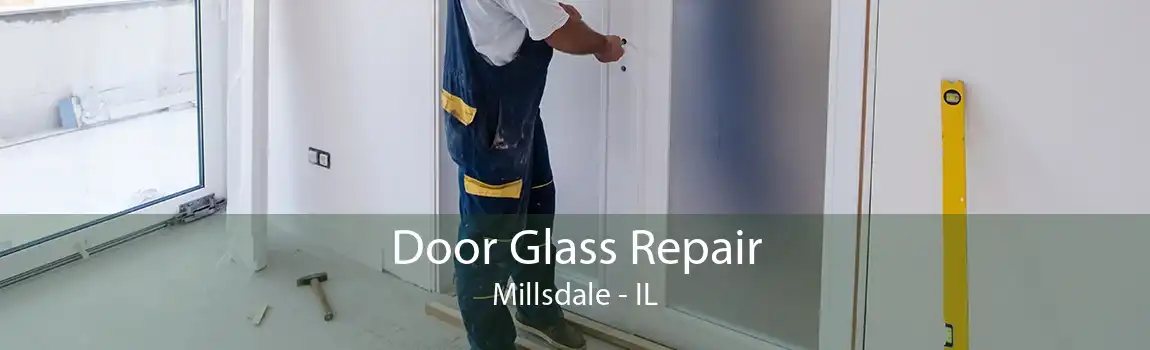 Door Glass Repair Millsdale - IL