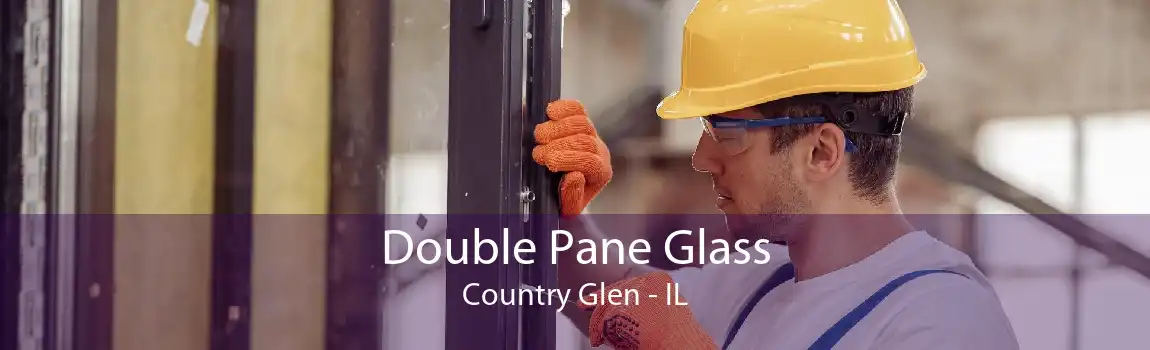 Double Pane Glass Country Glen - IL