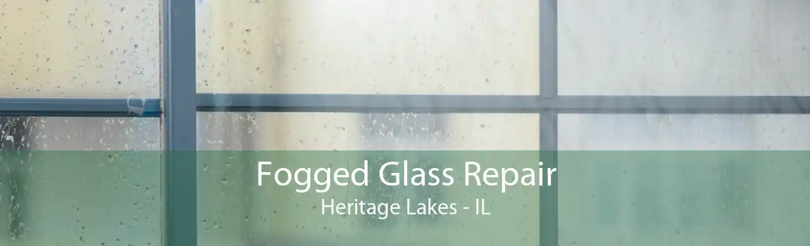 Fogged Glass Repair Heritage Lakes - IL