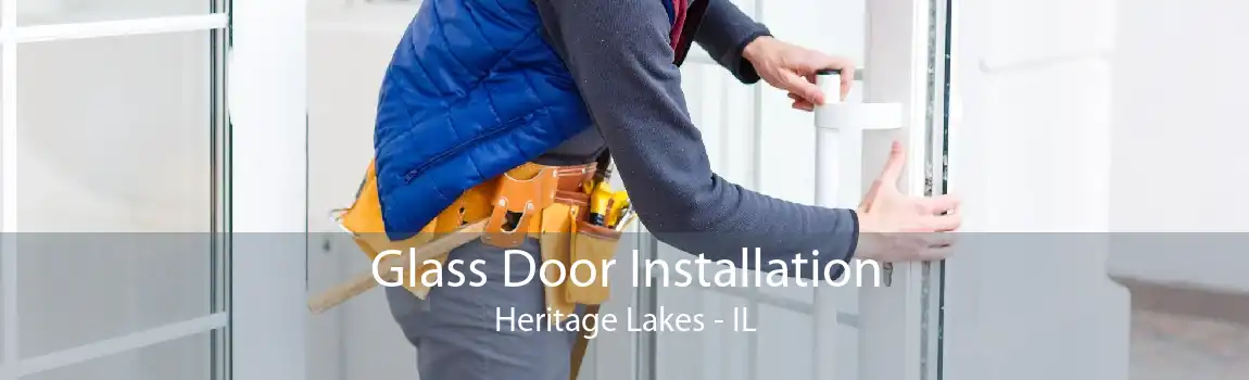 Glass Door Installation Heritage Lakes - IL