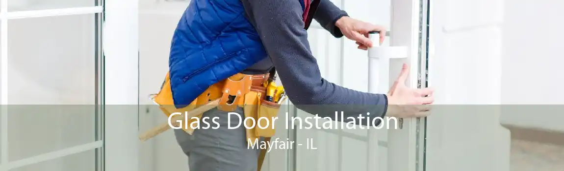 Glass Door Installation Mayfair - IL