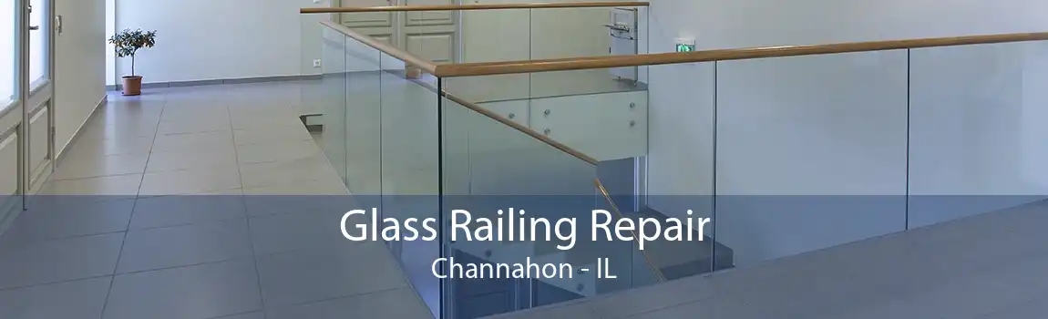 Glass Railing Repair Channahon - IL