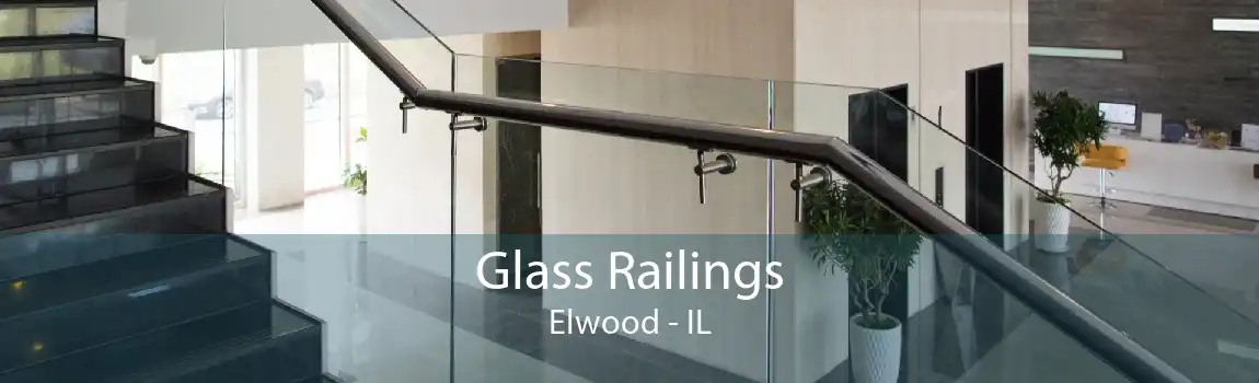 Glass Railings Elwood - IL