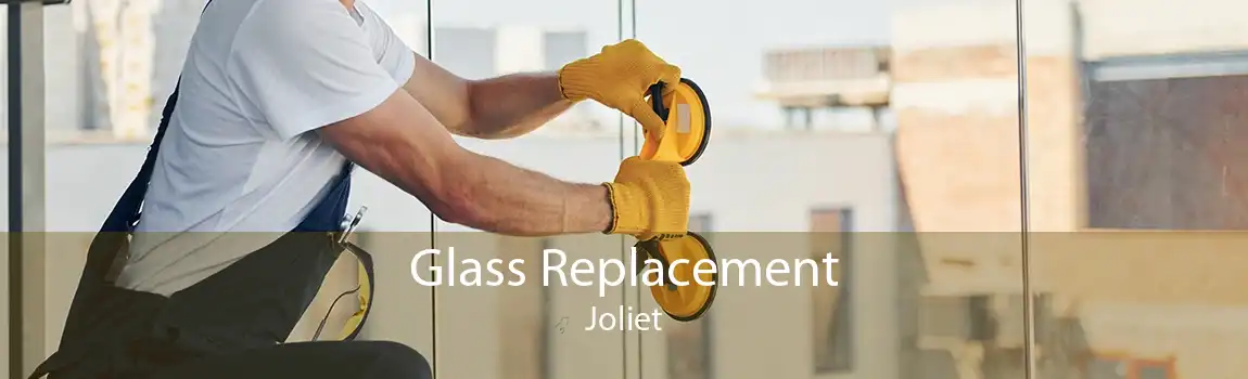 Glass Replacement Joliet