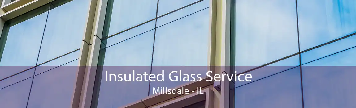 Insulated Glass Service Millsdale - IL