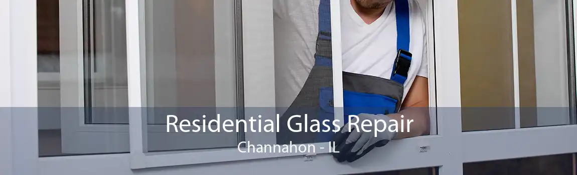 Residential Glass Repair Channahon - IL