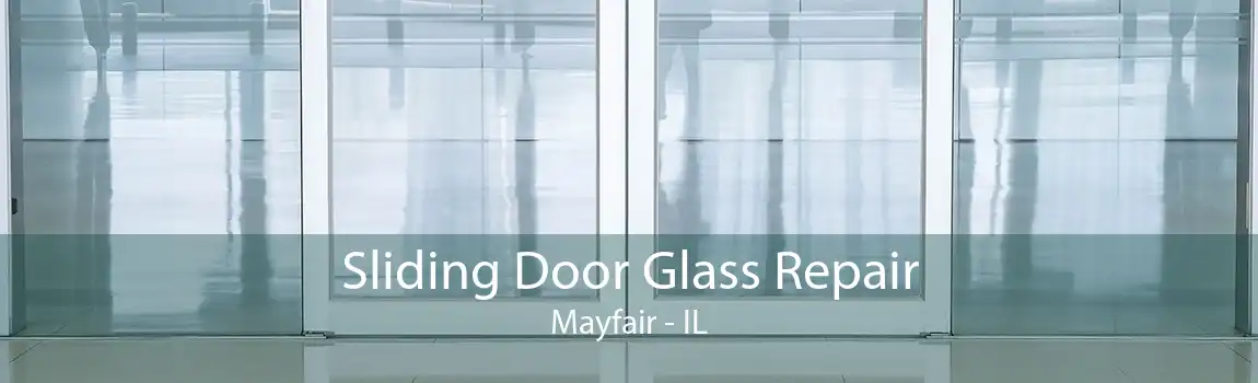 Sliding Door Glass Repair Mayfair - IL