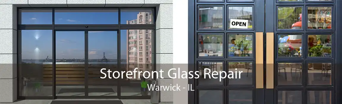 Storefront Glass Repair Warwick - IL