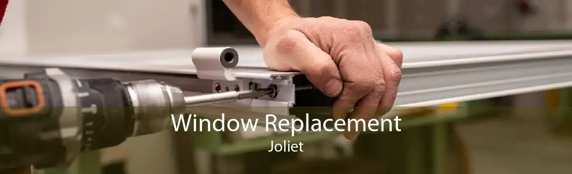 Window Replacement Joliet