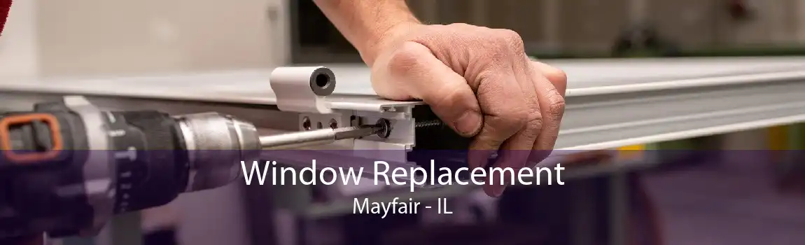 Window Replacement Mayfair - IL